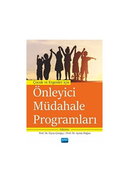 Çocuk ve Ergenler Için Önleyici Müdahale Programları