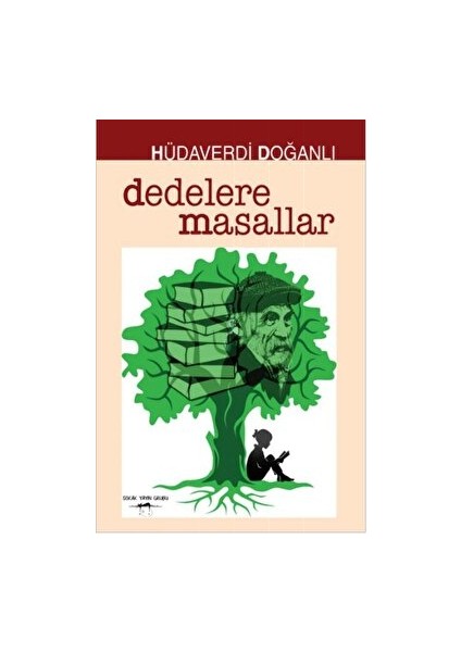 Dedelere Masallar - Hüdaverdi Doğanlı