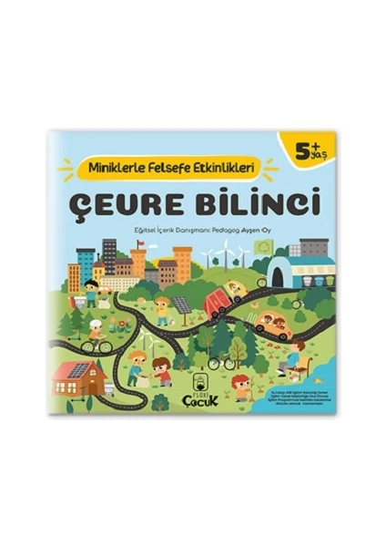 Floki Çocuk, 5+ Yaş - ÇEVRE BİLİNCİ - Miniklerle Felsefe Etkinlikleri - Çocuk gelişimi  eğitici aktiviteler