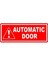 Automatıc Door Sticker - Otomatik Kapı Ingilizce Sticker 1