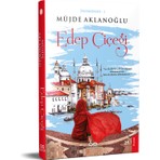 Edep Çiçeği - Duamdasın 1 - Müjde Aklanoğlu - Müjde Aklanoğlu