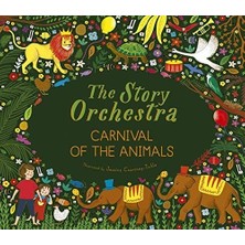 Carnival Of The Animals, The Story Orchestra