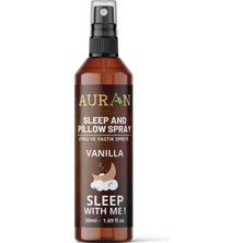 Auran Vanilya Uyku Ve Yastık Spreyi Rahatlatıcı Uyku Ve Dinlenme Spreyi Sleep And Pıllow Spray 50ml