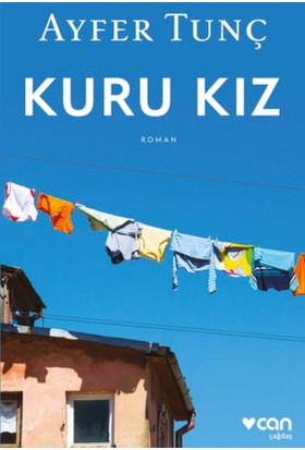 Kuru Kız - Ayfer Tunç