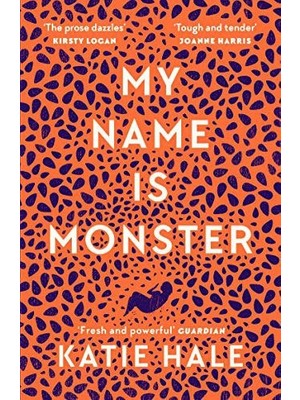 My Name Is Monster - Katie Hale