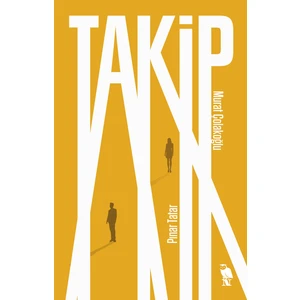 Takip - Pınar Tatar - Murat Çolakoğlu