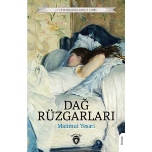 Dağ Rüzgarları Unutturmadıklarımız Serisi - Mahmut Yesari