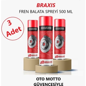 Oto Motto Braxıs Fren Balata Spreyi Braxis 500 ml 3 Adet