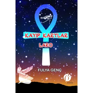 Kayıp Kartlar Laro - Fulya Güneş