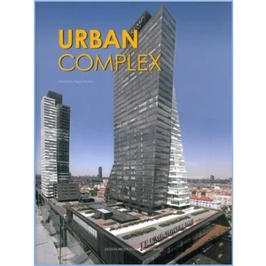 Design Media Publishing Urban Complex (Mimarlık; Karma Fonksiyonlu Yapılar)