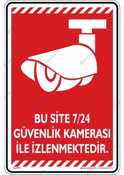 25x35cm/Kompozit/ Bu Site 7/24 Güvenlik Kamerası ile Izlenmektedir/v2-1