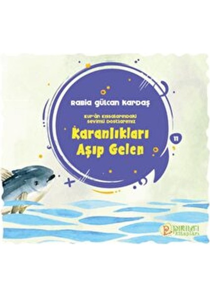 Karanlıkları Aşıp Gelen