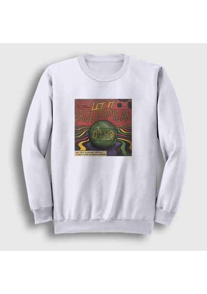 Unisex Beyaz Let It Happen Tame Impala Sweatshirt