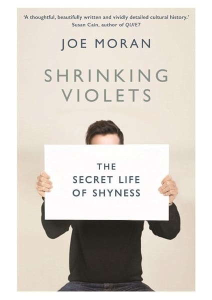 Shrinking Violets: The Secret Life Of Shyness