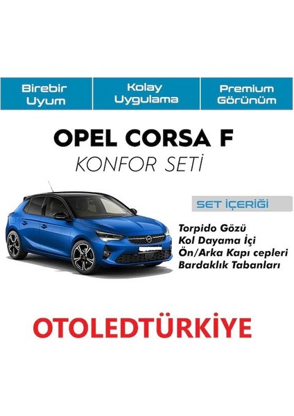 Opel Corsa F 2020+ Iç Konfor Kaplama Seti