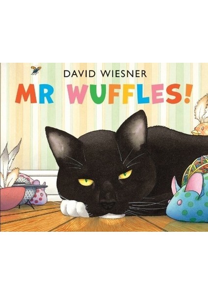 Mr Wuffles!