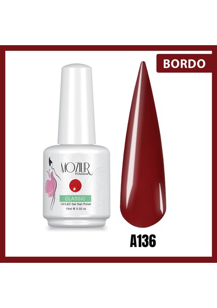 MOZIUR A136 (BORDO) Uv Led Kalıcı Oje 15 ml Ana Renkler