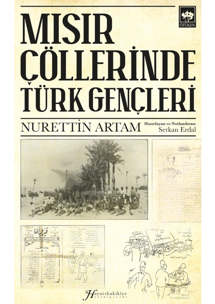 Mısır Çöllerinde Türk Gençleri - Nurettin Artam