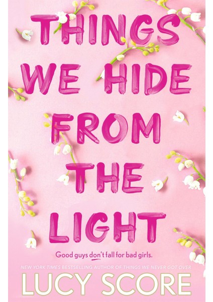 Things We Hide From The Light - Knockemout Series