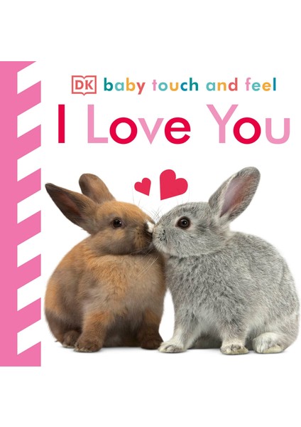 Baby Touch And Feel I Love You