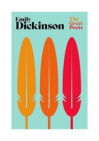 Emily Dickinson: A Selection Of Poems From One Of America's Most Iconic Poets