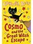 Cosmo And The Great Witch Escape: Book 2 1