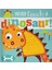 Never Touch A Dinosaur 1