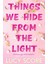 Things We Hide From The Light - Knockemout Series 2