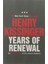 Years Of Renewal: The Concluding Volume Of His Classic Memoirs 1