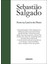 Sebastiao Salgado: From My Land To The Planet 1