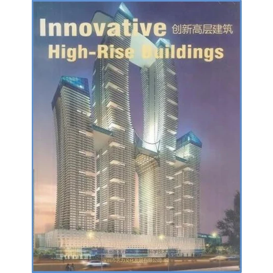 Innovative High -  Rise Buildings (Mimarlık: Yüksek Yapı Tasarımları)