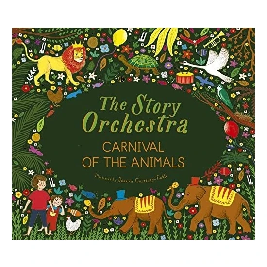 Carnival Of The Animals, The Story Orchestra