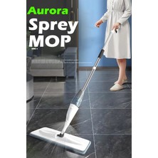 Aurora 360° Derece Dönebilen Su Hazneli Püskürtmeli Sprey Mop (Sizdirma Yapmaz)