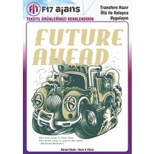 F17 Ajans Ütü ile Yapışan Tekstil Baskı Görseli Future Ahead