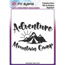 F17 Ajans Ütü ile Yapışan Tekstil Baskı Görseli Adventure Mountain Camp