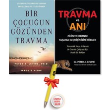 Bir Çocuğun Gözünden Travma + Travma ve Anı (Peter A. Levine & Maggie Kline) 2 Kitap + Alfa Kalem