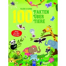 Klebe & Lerne - 100 Fakten Über Tiere