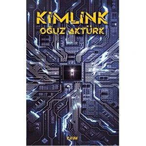 Kimlink - Oğuz Aktürk