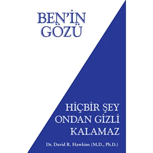 Ben’in Gözü -  David R. Hawkins