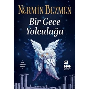 Bir Gece Yolculuğu - Nermin Bezmen