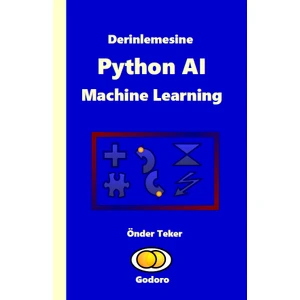 Derinlemesine Python Aı Machine Learning