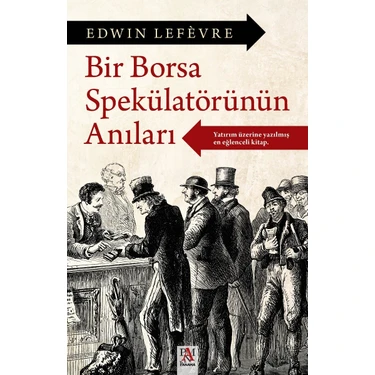 Bir Borsa Spekülatörünün Anıları - Edwin