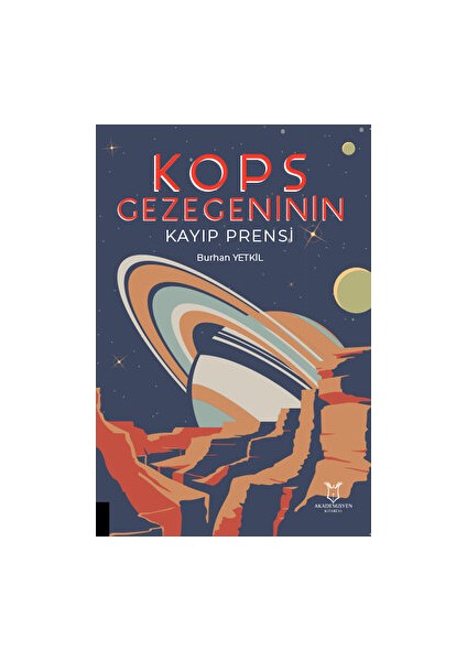 Kops Gezegeninin Kayıp Prensi - Burhan Yetkil