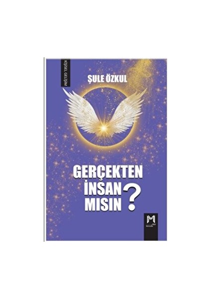 Gerçekten İnsan Mısın? - Şule Özkul
