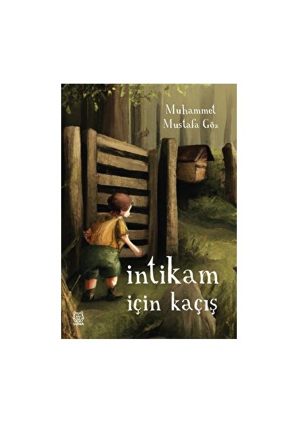 İntikam Için Kaçış - Muhammet Mustafa Göz