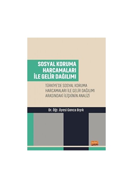 Sosyal Koruma Harcamaları ile Gelir Dağılımı
