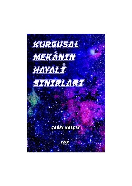 Kurgusal Mekanın Hayali Sınırları