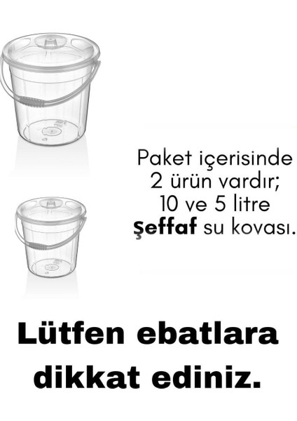 Şeffaf Su Kovası / Temizlik Kovası Ikili Set 5/10 Lt