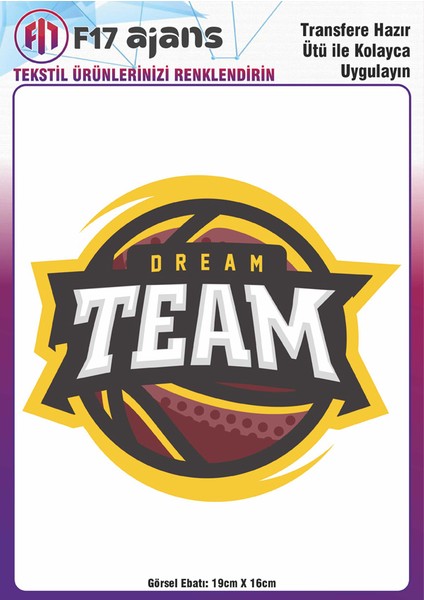Ütü ile Yapışan Tekstil Baskı Görseli Dream Team
