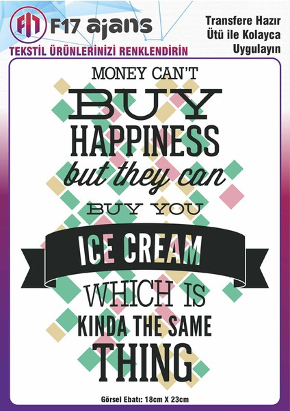 Ütü ile Yapışan Tekstil Baskı Görseli Money Can't Buy Happiness